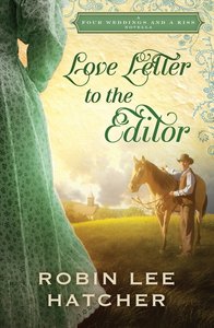 Love Letter to the Editor (Four Weddings And A Kiss Series) Love Letter to the Editor (Four Weddings And A Kiss Series)