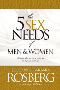 The 5 Sex Needs of Men & Women The 5 Sex Needs of Men & Women