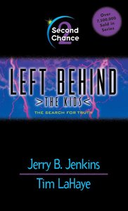 Second Chance (#02 in Left Behind The Kids Series) Second Chance (#02 in Left Behind The Kids Series)