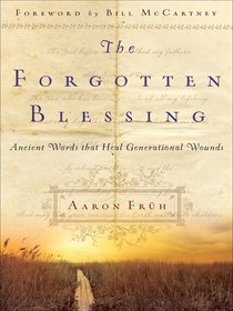 The Forgotten Blessing The Forgotten Blessing