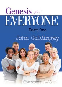 Genesis For Everyone (Part 1) (Old Testament Guide For Everyone Series) Genesis For Everyone (Part 1) (Old Testament Guide For Everyone Series)