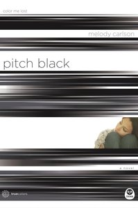 Pitch Black (#04 in True Colors Series) Pitch Black (#04 in True Colors Series)