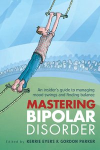 Mastering Bipolar Disorder Mastering Bipolar Disorder
