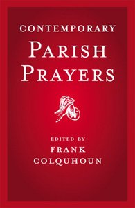 Contemporary Parish Prayers Contemporary Parish Prayers