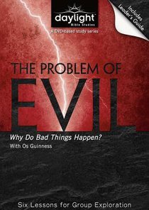Problem With Evil (DVD With Leaders Guide) (Daylight Bible Study Series) Problem With Evil (DVD With Leaders Guide) (Daylight Bible Study Series)