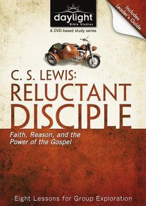 C.S. Lewis Reluctant Disciple (DVD With Leaders Guide) (Daylight Bible Study Series) C.S. Lewis Reluctant Disciple (DVD With Leaders Guide) (Daylight Bible Study Series)