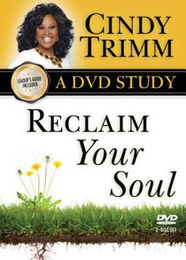 Reclaim Your Soul (Dvd Study) Reclaim Your Soul (Dvd Study)
