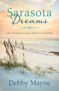 3in1: Romancing America: Sarasota Dreams (Romancing America Series) 3in1: Romancing America: Sarasota Dreams (Romancing America Series)