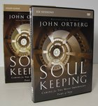 Soul Keeping (Study Guide With Dvd) Pack