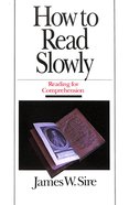How to Read Slowly Paperback