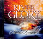 River Glory, There is a River CD