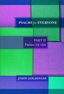 Psalms For Everyone (Volume 2) (Old Testament Guide For Everyone Series) Paperback