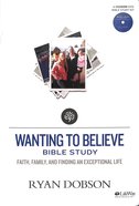 Wanting to Believe Bible Study (Leader Kit) Pack