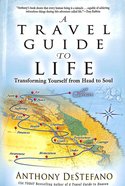 A Travel Guide to Life Paperback