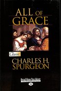 All of Grace (Large Print) (Pure Gold Classics Series) Paperback