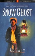 Snow Ghost (#07 in Journeys Of The Stranger Series) Paperback