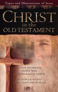 Christ in the Old Testament (Rose Guide Series) Booklet