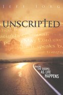 Unscripted Paperback