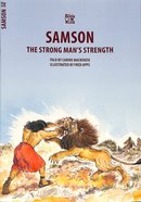 Samson, the Strong Man's Strength (Bible Wise Series) Paperback