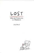 Lost: When the Dream Turns to a Nightmare Paperback