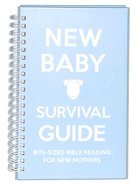 New Baby: Bite-Sized Bible Reading For New Mothers (Blue) (Survival Guide) Spiral