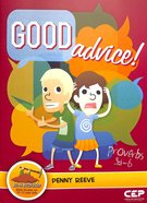 Good Advice! - Proverbs 3: 1-6 (Dig In Discipleship Series) Paperback