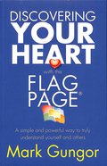 Discovering Your Heart With the Flagpage Paperback