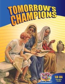 Dlc D5: Following the Faithful Students Guide Ages 10-12 (Tomorrows Champions) (Discipleland Level 5, Ages 10-12, Qtrs Abcd Series) Dlc D5: Following the Faithful Students Guide Ages 10-12 (Tomorrows Champions) (Discipleland Level 5, Ages 10-12, Qtrs Abcd Series)