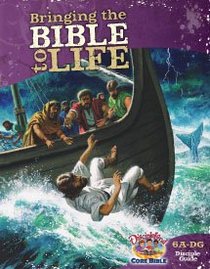 Dlc A6: Bringing the Bible to Life Students Guide Ages 11-14 (Discipleland Level 6, Ages 11-14, Qtrs Abcd Series) Dlc A6: Bringing the Bible to Life Students Guide Ages 11-14 (Discipleland Level 6, Ages 11-14, Qtrs Abcd Series)