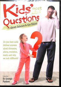 Kids Most-Asked Questions About Science and the Bible Kids Most-Asked Questions About Science and the Bible