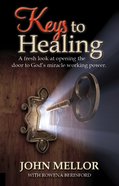 Keys to Healing Paperback