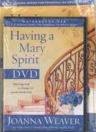 Having a Mary Spirit (Dvd Study Pack) Pack