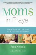 Moms in Prayer Paperback