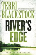 River's Edge (#03 in Cape Refuge Series) Paperback