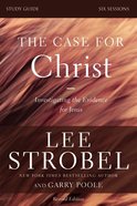 Case For Christ, the (Revised) (Study Guide) Paperback