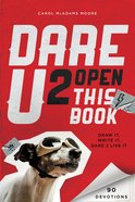 Dare U 2 Open This Book (Guys) Paperback