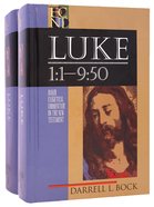 Luke (2 Volume Set) (Baker Exegetical Commentary On The New Testament Series) Hardback