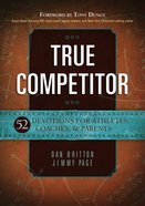 True Competitor Paperback