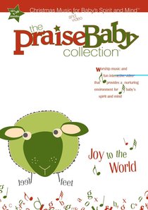 Joy to the World (Praise Baby Collection Series) Joy to the World (Praise Baby Collection Series)