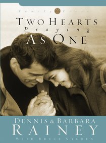 Two Hearts Praying as One (#02 in Family First Series) Two Hearts Praying as One (#02 in Family First Series)