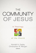 The Community of Jesus Paperback
