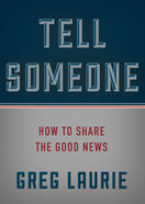 Tell Someone: You Can Share the Good News Hardback