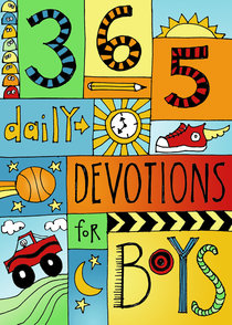 365 Daily Devotions For Boys (365 Daily Devotions Series) 365 Daily Devotions For Boys (365 Daily Devotions Series)