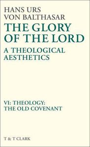 The Glory of the Lord (Vol 6) The Glory of the Lord (Vol 6)