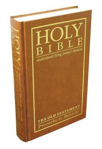 KJV Extra Large Print Proverbs to Malachi - Holy Bible: Authorized Standard Black Text Brown Hardback (Vol 3) KJV Extra Large Print Proverbs to Malachi - Holy Bible: Authorized Standard Black Text Brown Hardback (Vol 3)