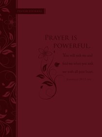 Journal: Prayer is Powerful (Ribbon Marker) Journal: Prayer is Powerful (Ribbon Marker)