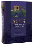 Acts 3: 1-14 28 (Volume 2) (#02 in Acts  An Exegetical Commentary Series) Hardback