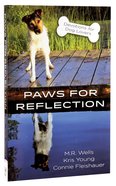 Paws For Reflection Paperback