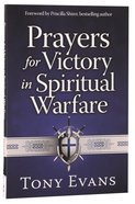 Prayers For Victory in Spiritual Warfare Paperback
