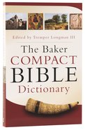 The Baker Compact Bible Dictionary Paperback